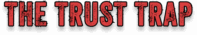 Logo THE TRUST TRAP